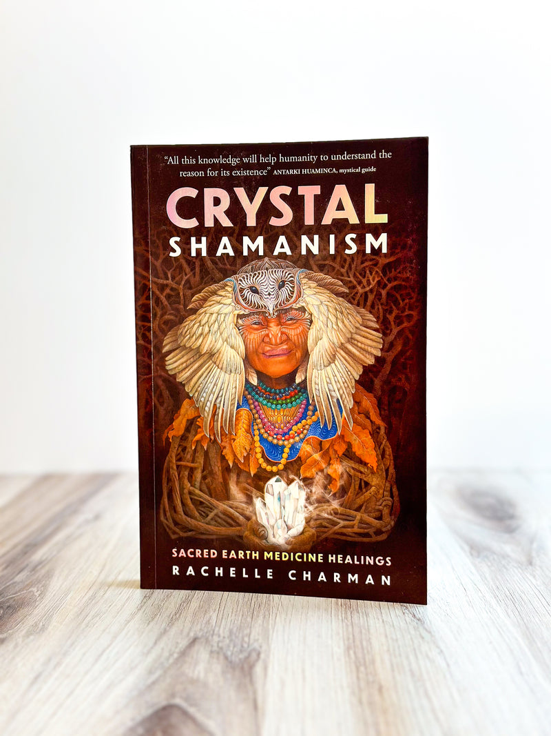 Crystal Shamanism